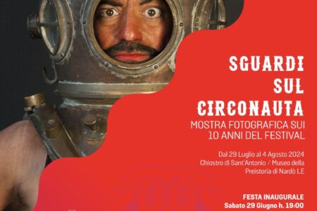 GRANDE EVENTO A NARDÓ: CIRCONAUTA FESTIVAL X EDIZIONE 29 GIUGNO 2024